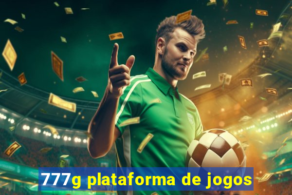 777g plataforma de jogos